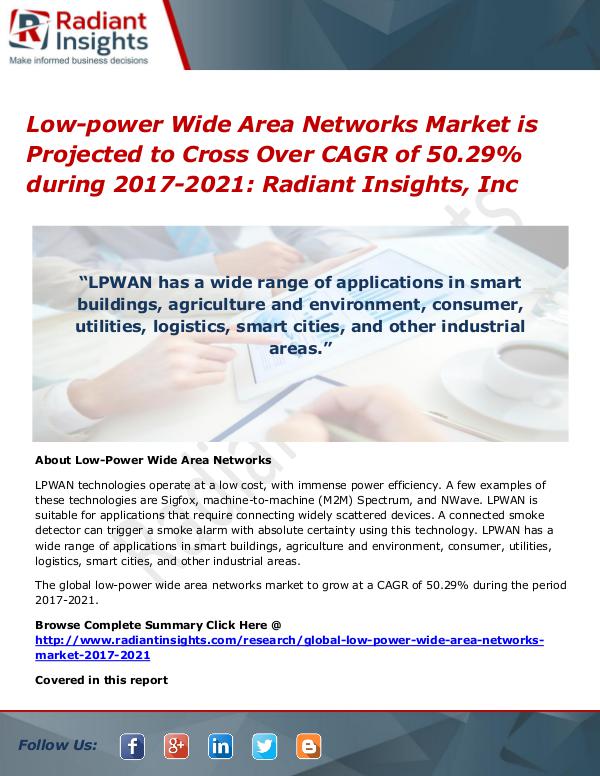 Low-power Wide Area Networks Market is Projected to Cross Over CAGR Low-power Wide Area Networks Market 2017-2021