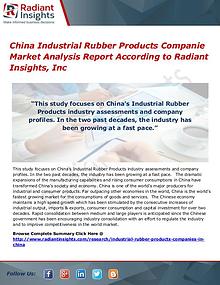 China Industrial Rubber Products Companie Market