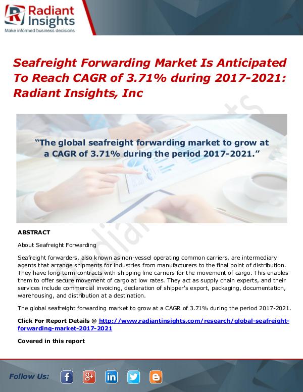 Seafreight Forwarding Market is Anticipated to Reach CAGR of 3.71% Du Seafreight Forwarding Market 2017 - 2020