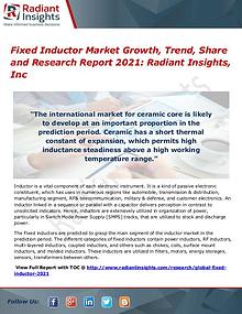 Fixed Inductor Market Growth, Trend, Share and Research Report 2021