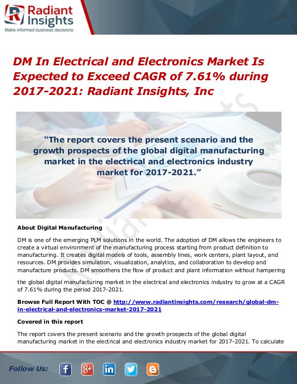 DM in Electrical and Electronics Market is Expected to Exceed CAGR of DM In Electrical and Electronics Market 2017-2021