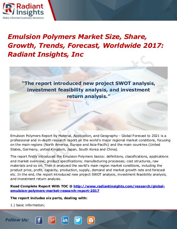 Emulsion Polymers Market Size, Share, Growth, Trends, Forecast 2017 Emulsion Polymers Market Size, Share, 2017