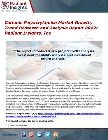 Cationic Polyacrylamide Market Growth, Trend Research 2017
