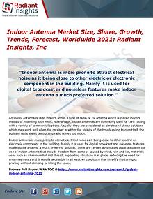 Indoor Antenna Market Size, Share, Growth, Trends, Forecast 2017