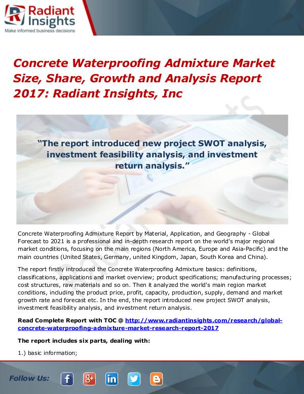 Concrete Waterproofing Admixture Market Size, Share, Growth 2017 Concrete Waterproofing Admixture Market 2017