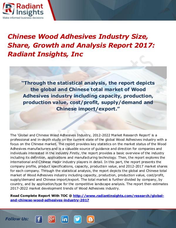 Chinese Wood Adhesives Industry Size, Share, Growth 2017 Chinese Wood Adhesives Industry Size, Share 2017