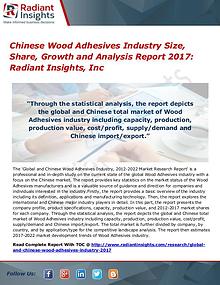 Chinese Wood Adhesives Industry Size, Share, Growth 2017