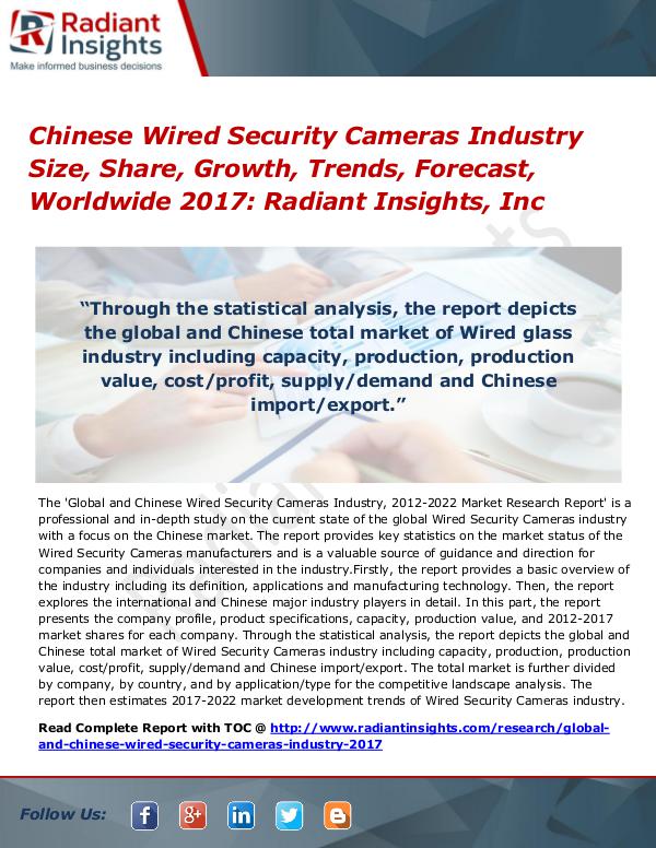 Chinese Wired Security Cameras Industry Size, Share, Growth 2017 Chinese Wired Security Cameras Industry Size 2017
