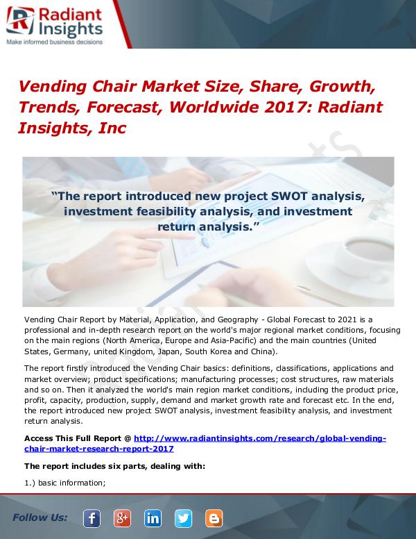 Vending Chair Market Size, Share, Growth, Trends, Forecast 2017 Vending Chair Market Size, Share, Growth 2017