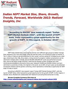 Indian NIPT Market Size, Share, Growth, Trends, Forecast 2022
