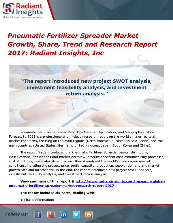 Pneumatic Fertilizer Spreader Market Growth, Share, Trend 2017 Pneumatic Fertilizer Spreader Market Growth 2017