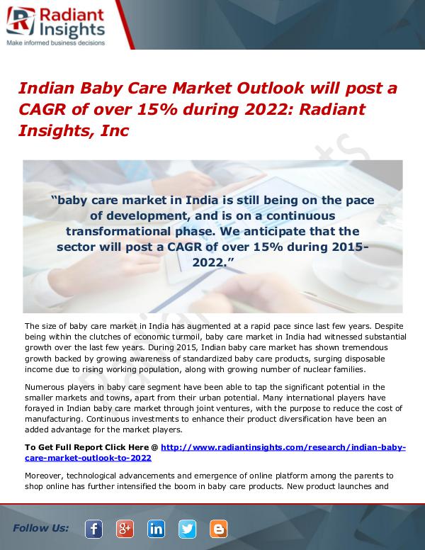 Indian Baby Care Market Will Post a CAGR of Over 15% During 2022 Indian Baby Care Market 2022