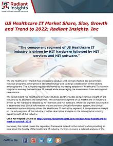 US Healthcare IT Market Share, Size, Growth and Trend to 2022