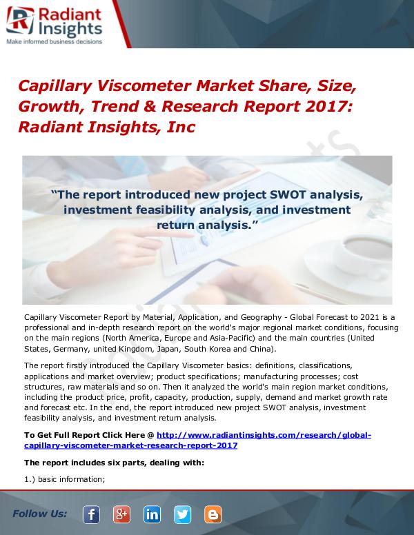 Capillary Viscometer Market Share, Size, Growth, Trend 2017 Capillary Viscometer Market Share, Size, 2017