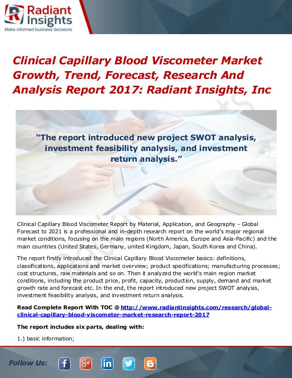 Clinical Capillary Blood Viscometer Market Growth, Trend 2017 Clinical Capillary Blood Viscometer Market 2017
