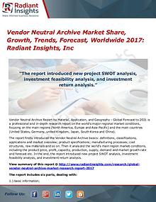 Vendor Neutral Archive Market Share, Growth, Trends, Forecast 2017