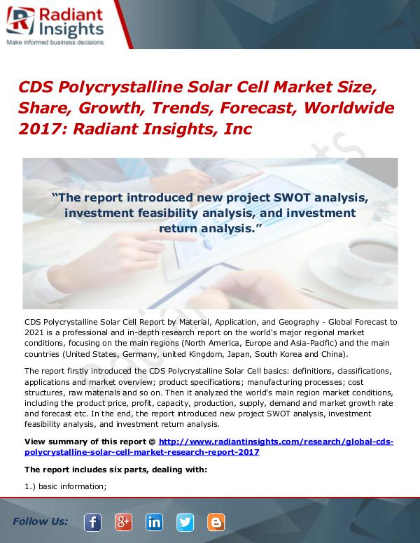CDS Polycrystalline Solar Cell Market Size, Share, Growth, Trend 2017 CDS Polycrystalline Solar Cell Market 2017