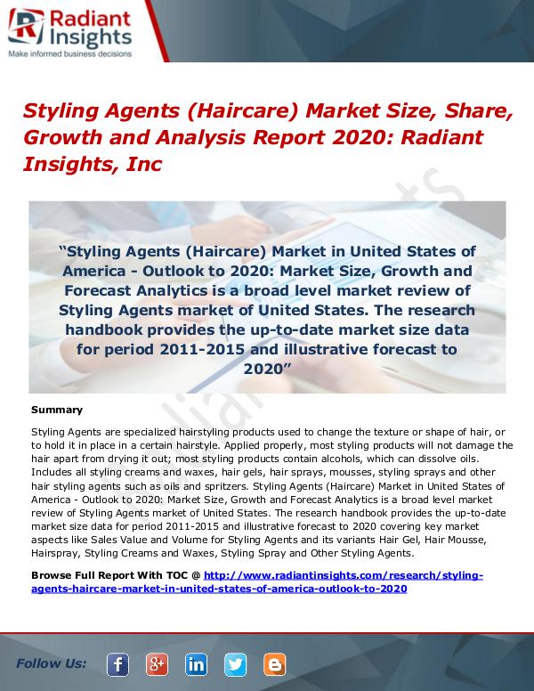 Styling Agents (Haircare) Market Size, Share, Growth 2017 Styling Agents (Haircare) Market Size, Share 2020