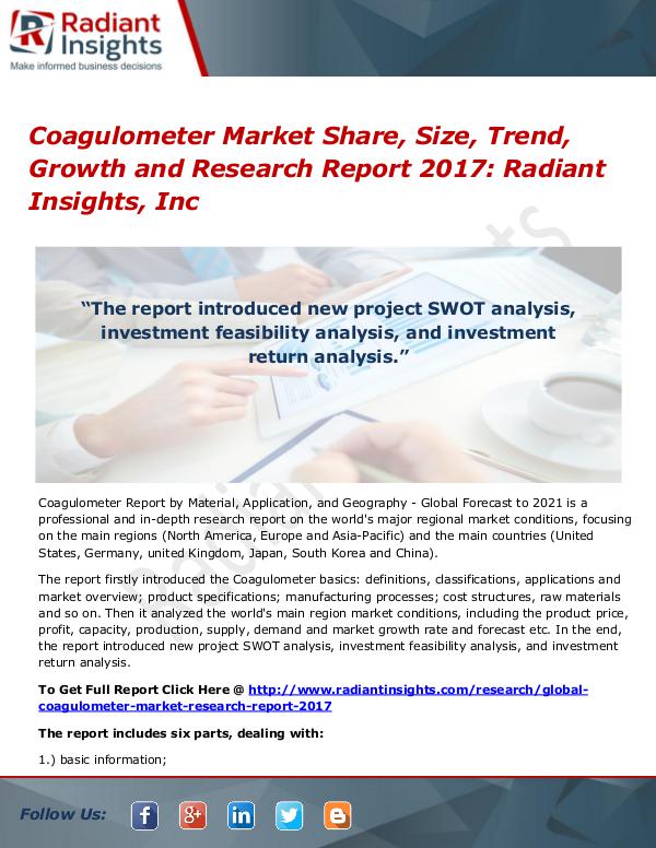 Coagulometer Market Share, Size, Trend, Growth and Research 2017 Coagulometer Market Share, Size, Trend, Growth2017