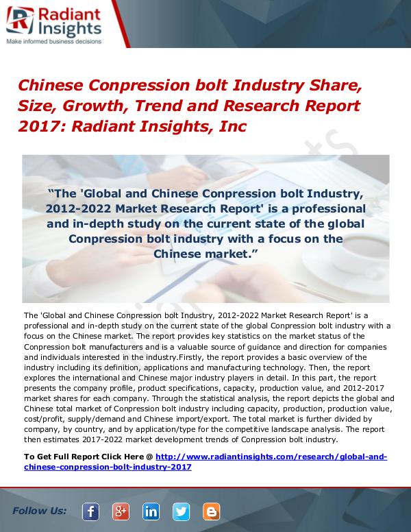 Chinese Conpression Bolt Industry Share, Size, Growth, Trend 2017 Chinese Conpression bolt Industry Share, Size 2017