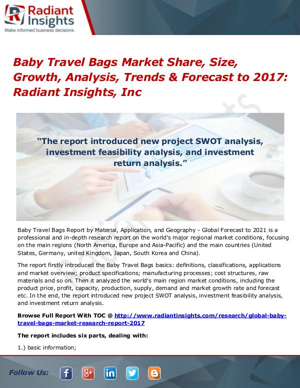 Baby Travel Bags Market Share, Size, Growth, Analysis, Trends 2017 Baby Travel Bags Market Share, Size, Growth 2017