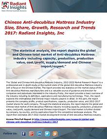 Chinese Anti-Decubitus Mattress Industry Size, Share, Growth 2017