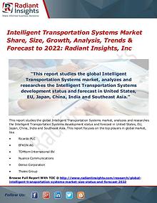 Intelligent Transportation Systems Market Share, Size, Growth 2017