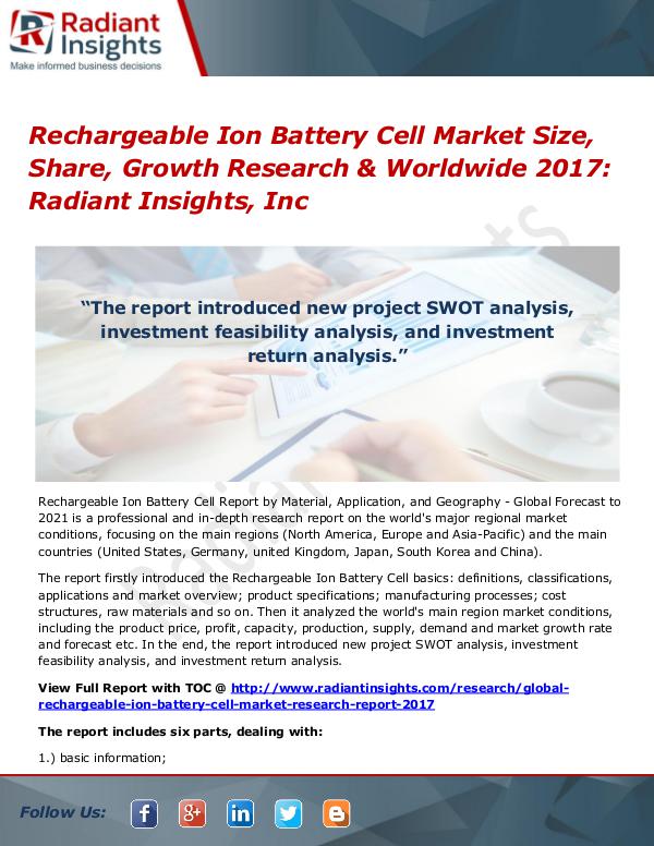Rechargeable Ion Battery Cell MarketSize, Share, Growth Research 2017 Rechargeable Ion Battery Cell Market Size 2017