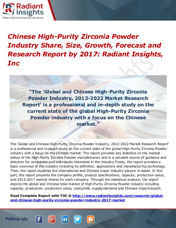 Chinese High-Purity Zirconia Powder Industry Share, Size, 2017 Chinese High-Purity Zirconia Powder Industry 2017
