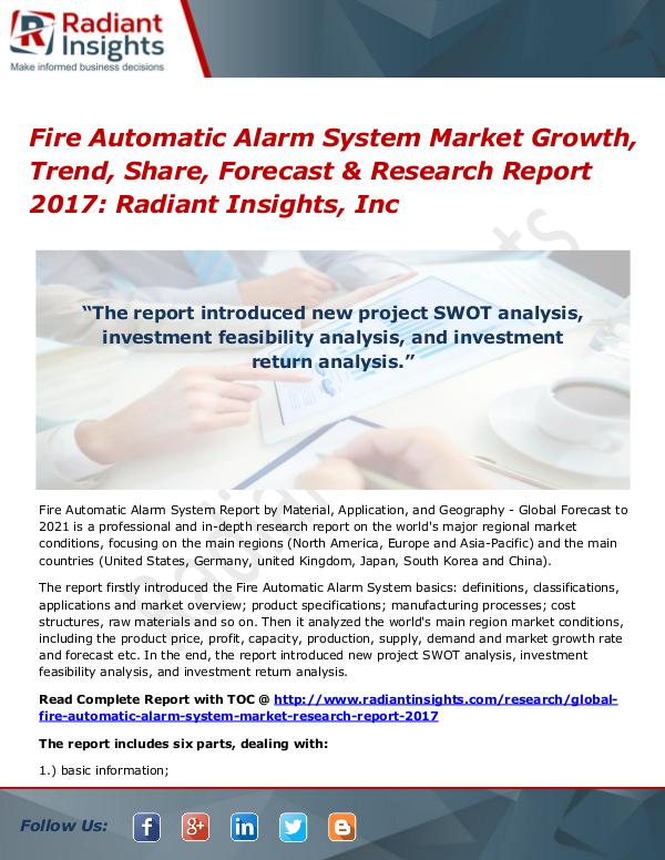 Fire Automatic Alarm System Market Growth, Trend, Share 2017 Fire Automatic Alarm System Market Growth 2017