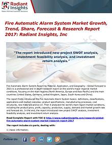 Fire Automatic Alarm System Market Growth, Trend, Share 2017