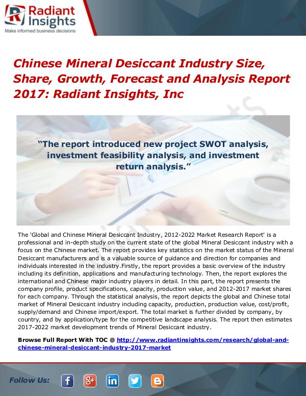Chinese Mineral Desiccant Industry Size, Share, Growth, Forecast 2017 Chinese Mineral Desiccant Industry Size 2017