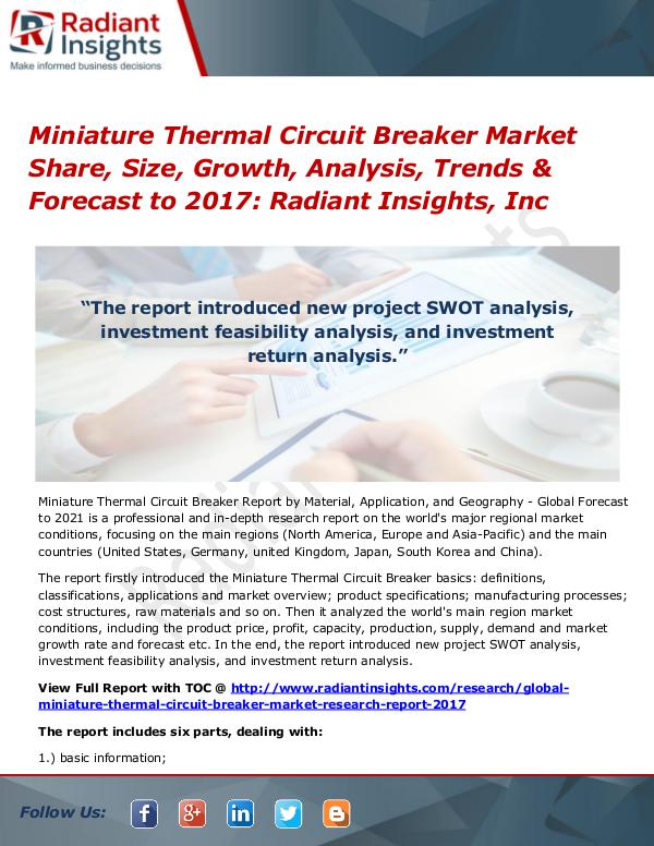 Miniature Thermal Circuit Breaker Market Share, Size, Growth 2017 Miniature Thermal Circuit Breaker Market 2017