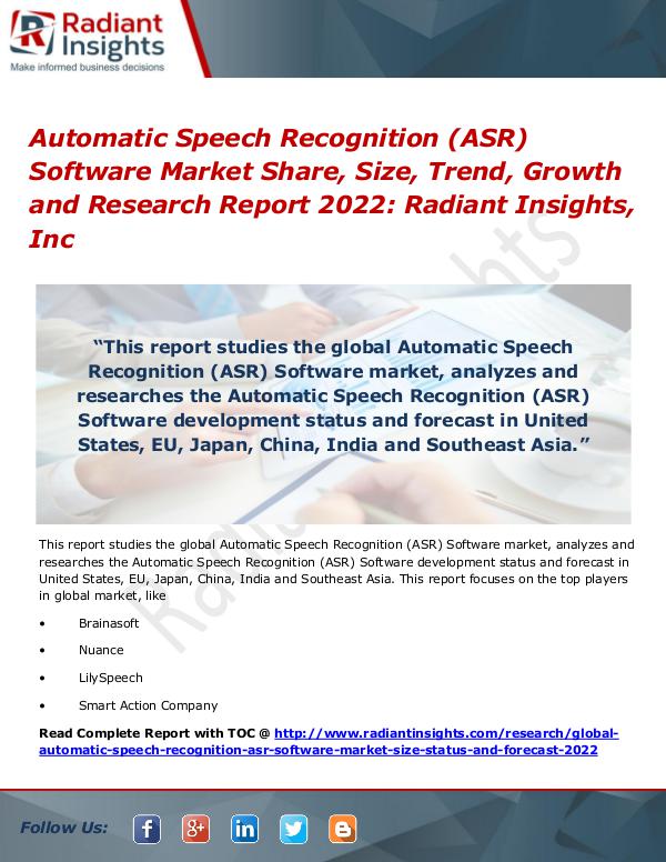 Automatic Speech Recognition (ASR) Software Market Share, Size 2022 Automatic Speech Recognition (ASR) Software Market