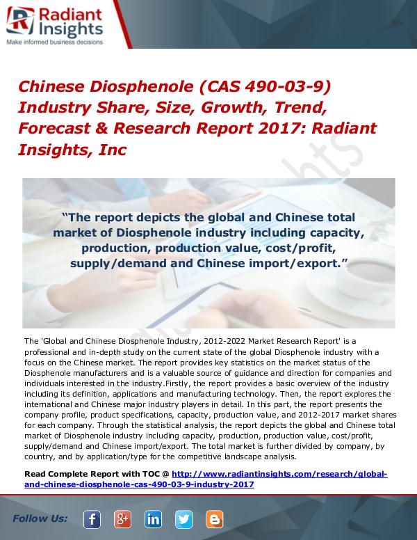 Chinese Diosphenole (CAS 490-03-9) Industry Share, Size, Growth 2017 Chinese Diosphenole (CAS 490-03-9) Industry 2017