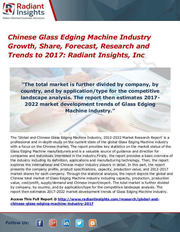 Chinese Glass Edging Machine Industry Growth, Share, Forecast 2017 Chinese Glass Edging Machine Industry Growth 2017