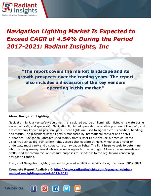 Navigation Lighting Market Is Expected to Exceed CAGR of 4.54% Navigation Lighting Market 2017-2021