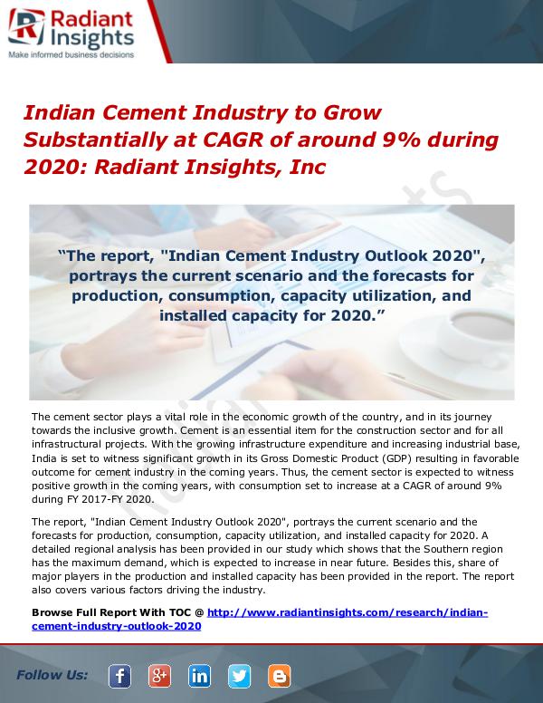 Indian Cement Industry to Grow Substantially at CAGR of around 9% Indian Cement Industry 2020