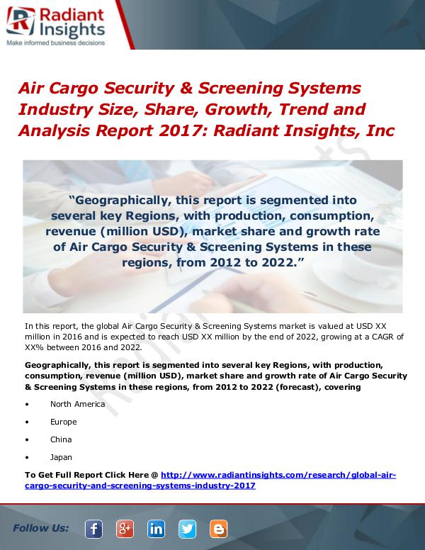 Air Cargo Security & Screening Systems Industry Size, Share 2017 Air Cargo Security & Screening Systems Industry