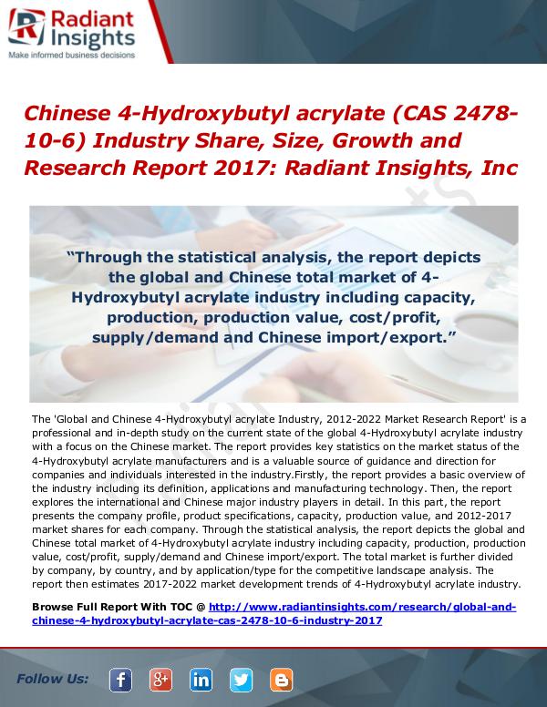 Chinese 4-Hydroxybutyl acrylate (CAS 2478-10-6) Industry Share 2017 Chinese 4-Hydroxybutyl acrylate Industry 2017