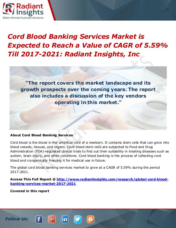 Cord Blood Banking Services Market 2021 Cord Blood Banking Services Market 2017