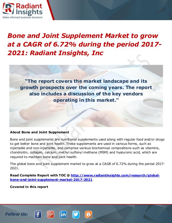 Bone and Joint Supplement Market to grow at a CAGR of 6.72% Bone and Joint Supplement Market 2021