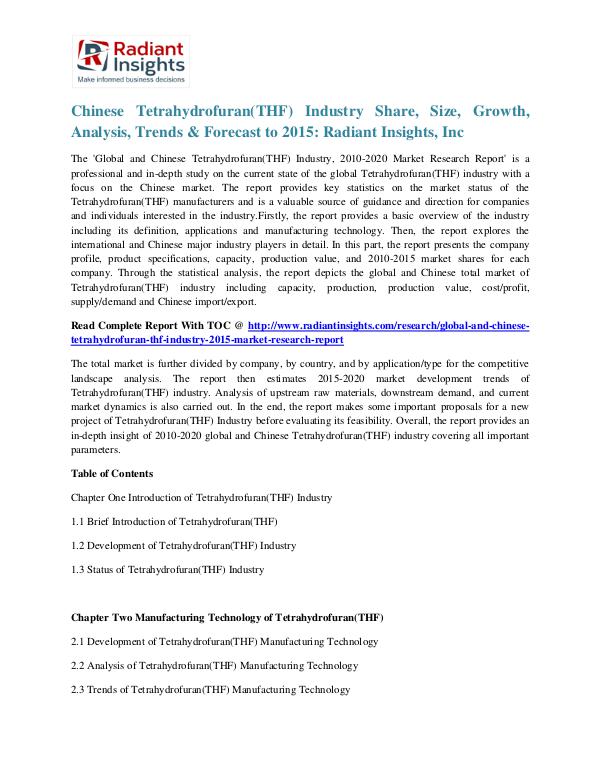 Chinese Tetrahydrofuran(THF) Industry Share, Size, Growth 2015 Chinese Tetrahydrofuran(THF) Industry 2015