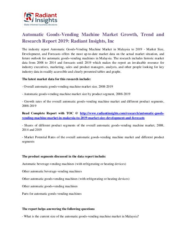 Automatic Goods-Vending Machine Market Growth, Trend 2019 Automatic Goods-Vending Machine Market