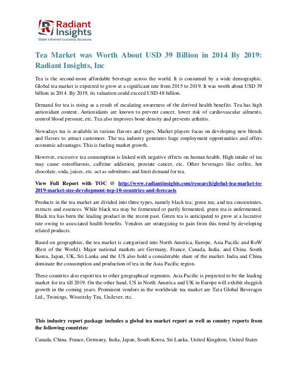 Tea Market Was Worth About USD 39 Billion in 2014 by 2019 Tea Market 2019