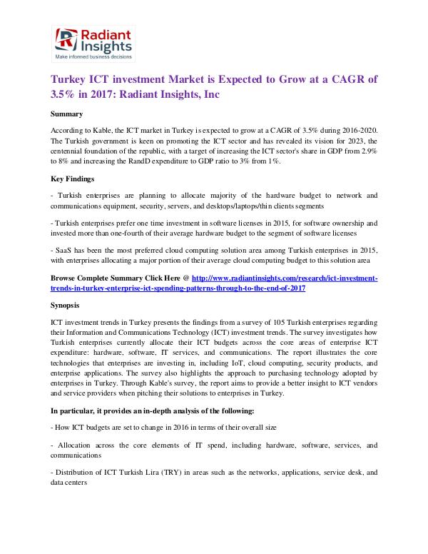 Turkey ICT Investment Market is Expected to Grow at a CAGR of 3.5% Turkey ICT investment Market 2017