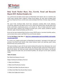Body Scrub Market Share, Size, Growth, Trend and Research Report 2015