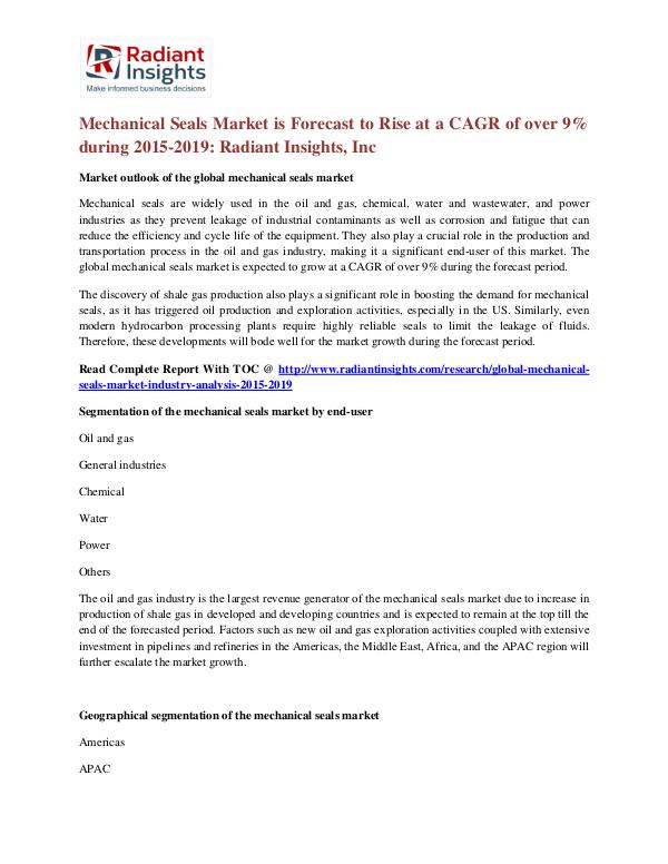 Mechanical Seals Market is Forecast to Rise at a CAGR of Over 9% Mechanical Seals Market 2015-2019