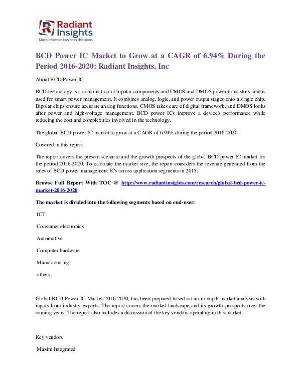 BCD Power IC Market to Grow at a CAGR of 6.94% During the Period 2016 BCD Power IC Market 2016-2020