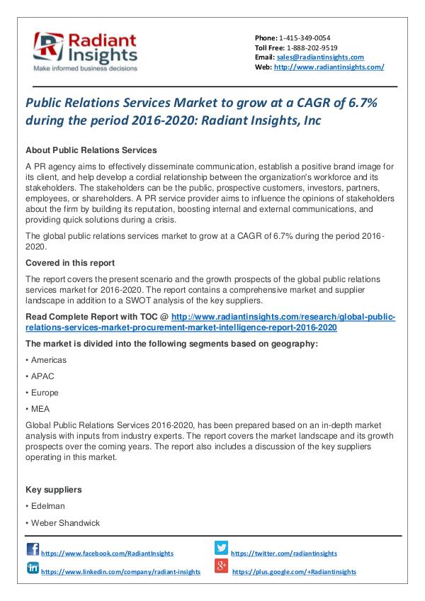 Public Relations Services Market to Grow at a CAGR of 6.7% Public Relations Services Market 2016-2020